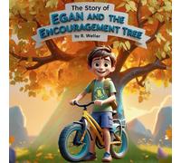 The Story of Egan and the Encouragement Tree
