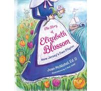 The Story of Elizabeth Blossom