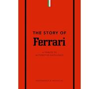 Stuart Codling The Story of Ferrari (Copertina rigida) Story of Cars