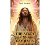 The Story of Gay Jesus