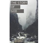 The Story of God: FBC Connection Group Study