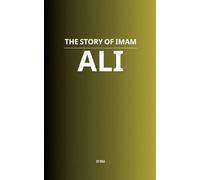 The Story of Imam Ali