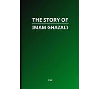 The Story of Imam Ghazali