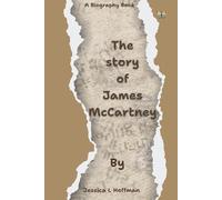 The story of James McCartney: Echoes of the Past, Voices of the Future