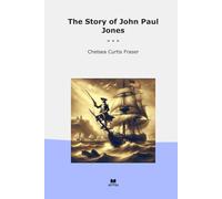 The Story of John Paul Jones