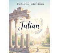 The Story of Julian's Name