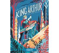 The Story of King Arthur and His Knights