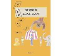 The Story of Magician