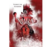 The Story of Mara: Ewiger Fluch: 2