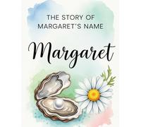 The Story of Margaret's Name
