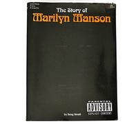 The Story of Marilyn Manson