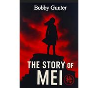 The Story of Mei