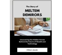 The Story of Meltem Demirors: Uncovering the Hidden Forces Behind the Future of Wealth and Technology