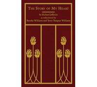 Brooke Williams Richard Jefferies Terry Tempe The Story of My (Copertina rigida)