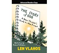 The Story of Oog: Or, A New Thinker's Guide to the Forest