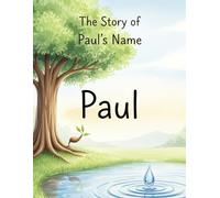 The Story of Paul's Name