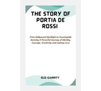 THE STORY OF PORTIA DE ROSSI: From Hollywood Spotlight to Countryside Serenity A Powerful Journey of Identity, Courage, Creativity, and Lasting Love