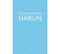 The Story of Prophet Harun