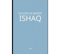 The Story of Prophet Ishaq