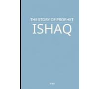 The Story of Prophet Ishaq