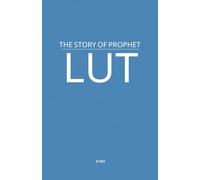 The Story of Prophet Lut