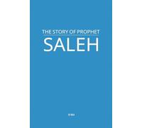 The Story of Prophet Saleh