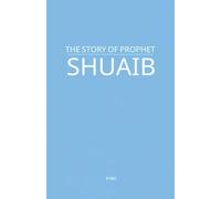 The Story of Prophet Shuaib