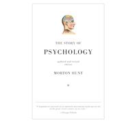The Story of Psychology