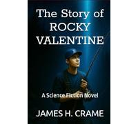 The Story of Rocky Valentine