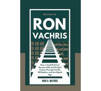THE STORY OF RON VACHRIS: How a Forklift Driver Became CEO and Guided Costco Through Tariffs, DEI Battles, and the Digital Age
