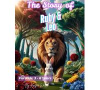 The Story of Ruby & Leo: When Courage Meets Compassion