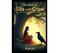 The Story of Sita and the Crow: How Jayanta Became Half-Blind
