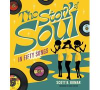 The Story of Soul in 50 Songs