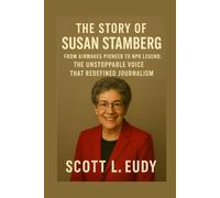The Story of Susan Stamberg: From Airwaves Pioneer to NPR Legend: The Unstoppable Voice That Redefined Journalism
