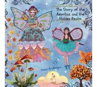 The Story of the Aevolins and the Hidden Realm