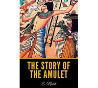 The Story of the Amulet