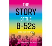 Scott Creney Brigette Adair Herron The Story of the B-52s (Tascabile)