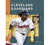 The Story of the Cleveland Guardians