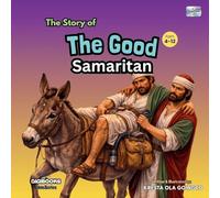 The Story of The Good Samaritan ( Bible Series ) DIGIBOOKS: 005