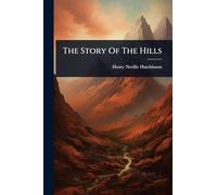The Story Of The Hills