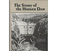 The Story of the Hoover Dam
