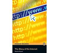 The story of the Internet. Level 5. Con e-book. Con espansione online. Con CD-Audio: Book and mp3