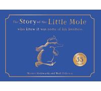 Wolf Erlbruch W The Story of the Little Mole who knew it w (Mixed Media Product)