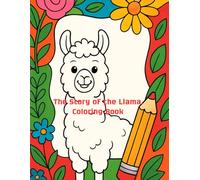 The Story of the Llama: Coloring Book