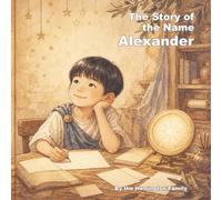 The Story of the Name Alexander: 26