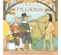 The Story of the Pilgrims