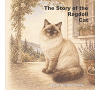 The Story of the Ragdoll Cat