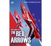 The Story Of The Red Arrows - The World's Top Aerobatic Team [Edizione: Regno Unito]