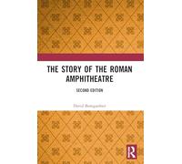 The Story of the Roman Amphitheatre