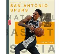 The Story of the San Antonio Spurs